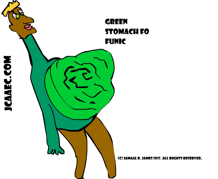 Green Stomach Fo Funic created by Cartoonist Jamaal R. James for James Creative Arts And entertainment Company. jcaaec